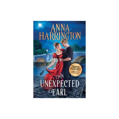 An Unexpected Earl - (Lords of the Armory) by Anna Harrington (Paperback)