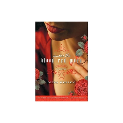 Under the Blood Red Moon - by Mina Hepsen (Paperback)