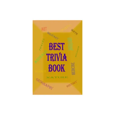 Best Trivia Book - by Rosalia Fredson (Paperback)