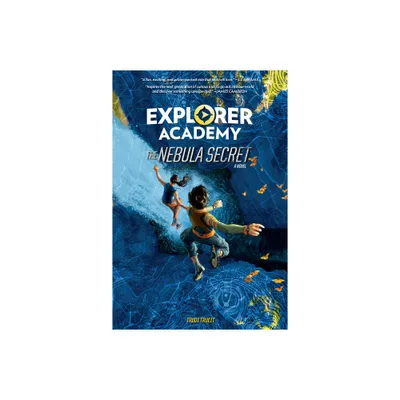 Explorer Academy: The Nebula Secret (Book 1) - by Trudi Trueit (Paperback)