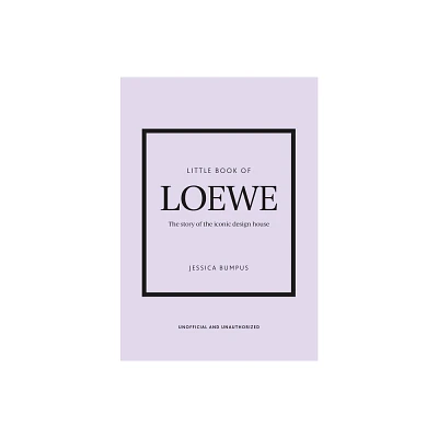 Little Book of Loewe - (Little Books of Fashion) by Jessica Bumpus (Hardcover)