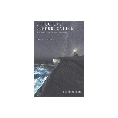 Effective Communication - 3rd Edition by Neil Thompson (Paperback)