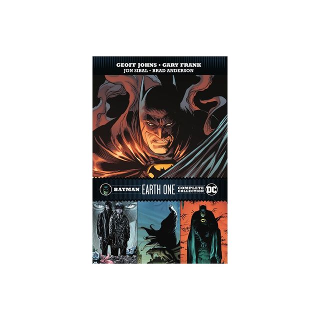 Batman: Earth One Complete Collection - by Geoff Johns (Paperback) |  Connecticut Post Mall