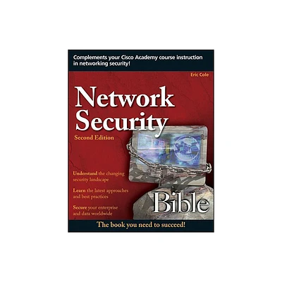 Network Security Bible - (Bible (Wiley)) 2nd Edition by Eric Cole (Paperback)