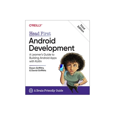 Head First Android Development - 3rd Edition by Dawn Griffiths & David Griffiths (Paperback)