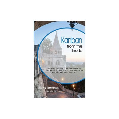 Kanban from the Inside - by Mike Burrows (Paperback)