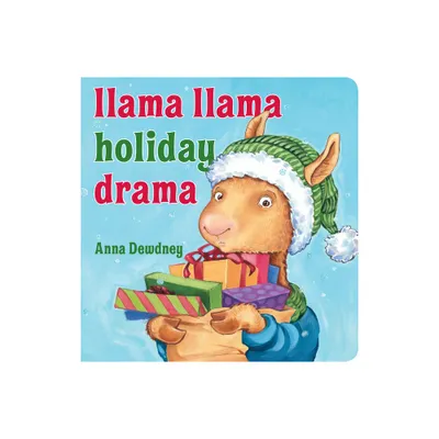 Llama Llama Holiday Drama - by Anna Dewdney (Board Book)