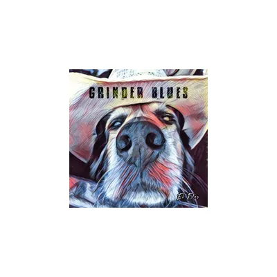 Grinder Blues - El Dos (CD)