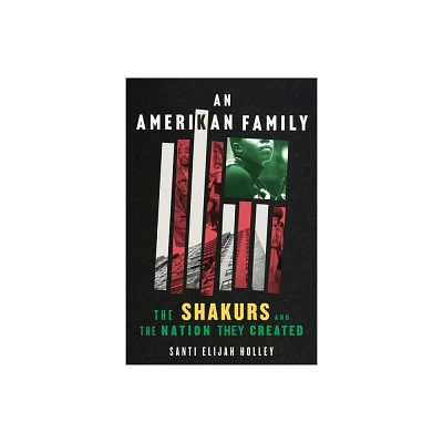 An Amerikan Family - by Santi Elijah Holley (Paperback)