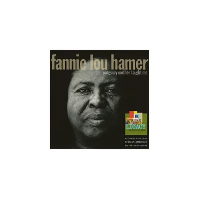 Fannie Lou Hamer - Songs My Mother Taught Me (CD)