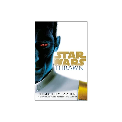 Thrawn (Star Wars) - (Star Wars: Thrawn) by Timothy Zahn (Paperback)