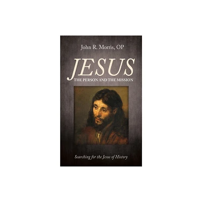 Jesus: The Person and the Mission