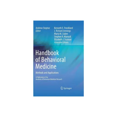 Handbook of Behavioral Medicine - by Andrew Steptoe (Hardcover)