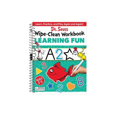 Dr. Seuss Wipe-Clean Workbook: Learning Fun - (Dr. Seuss Workbooks) by Dr Seuss (Paperback)