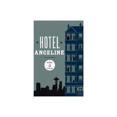 Hotel Angeline - by Robert Dugoni & Kevin OBrien & Garth Stein (Paperback)