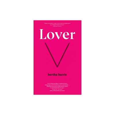 Lover - (Cutting Edge: Lesbian Life and Literature) by Bertha Harris (Paperback)