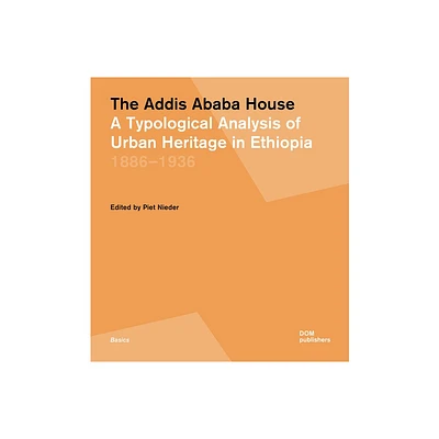 The Addis Ababa House - (Hardcover)