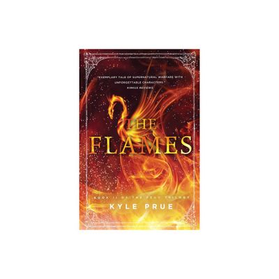 The Flames - (Feud Trilogy) by Kyle Prue (Paperback)