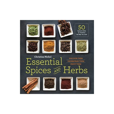 Essential Spices and Herbs - by Christina Nichol (Paperback)