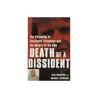 Death of a Dissident - by Alex Goldfarb (Paperback)