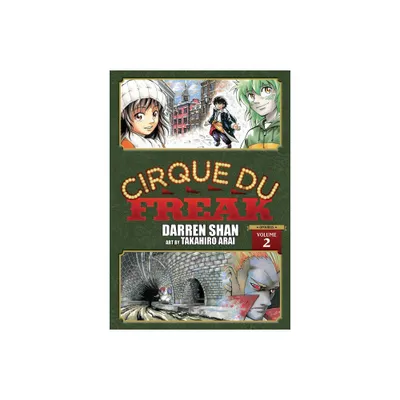 Cirque Du Freak: The Manga, Vol. 2 - (Cirque Du Freak: The Manga Omnibus Edition) by Darren Shan (Paperback)