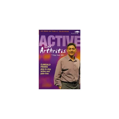 Active with Arthritis with Vijay Vad MD (DVD)