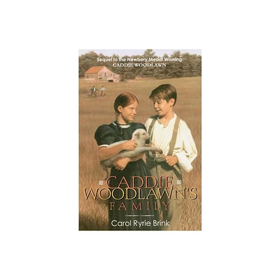 Caddie Woodlawns Family - by Carol Ryrie Brink (Paperback)