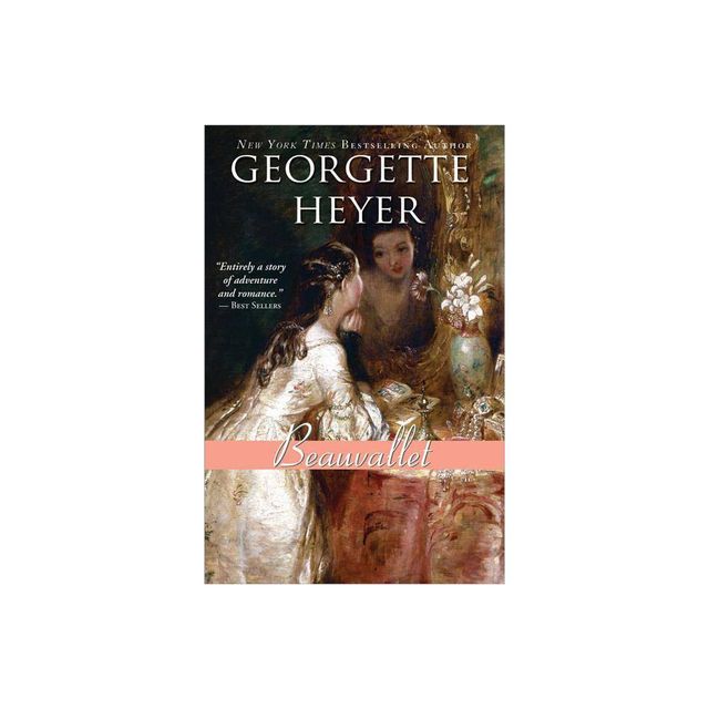 Beauvallet - (Historical Romances) by Georgette Heyer (Paperback)