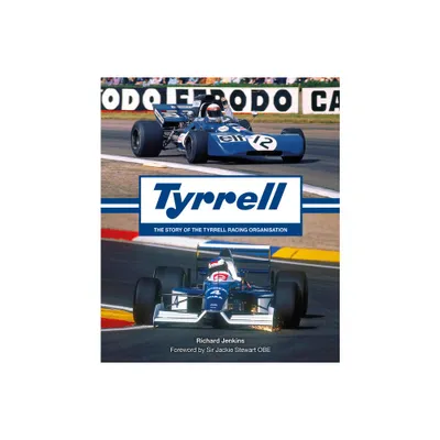 Tyrrell - by Richard Jenkins (Hardcover)