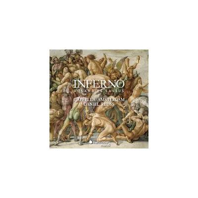 Daniel Reuss - Lassus: Inferno (CD)