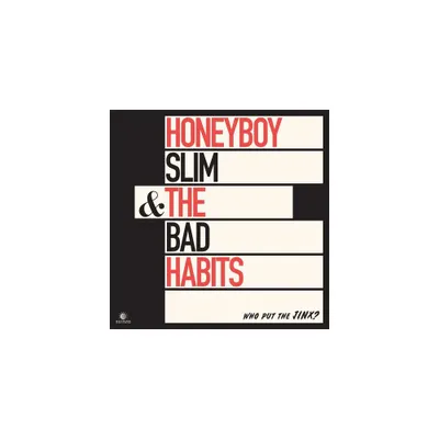 Honeyboy Slim & the Bad Habits - Who Put The Jinx? (Vinyl)