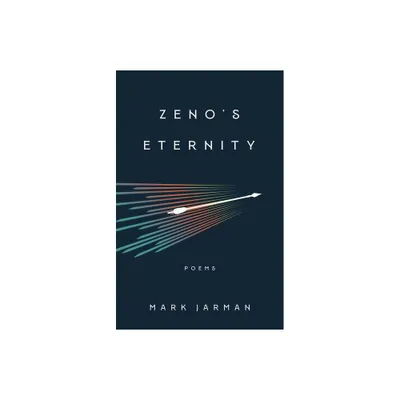 Zenos Eternity - by Mark Jarman (Paperback)