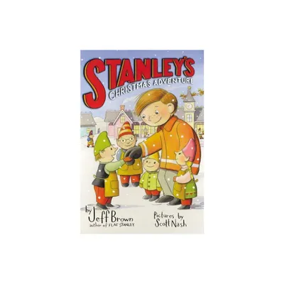 Stanleys Christmas Adventure - (Flat Stanley) by Jeff Brown (Paperback)