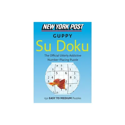 New York Post Guppy Su Doku - (New York Post Su Doku (Harper)) (Paperback)