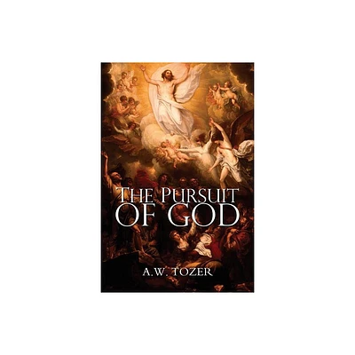 The Pursuit of God