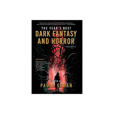 The Years Best Dark Fantasy & Horror - by Paula Guran (Paperback)