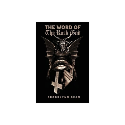 The Word of the Rock God - Second Edition - 2nd Edition by Brooklynn Dean (Paperback)