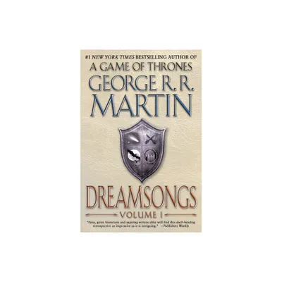 Dreamsongs - by George R R Martin (Paperback)