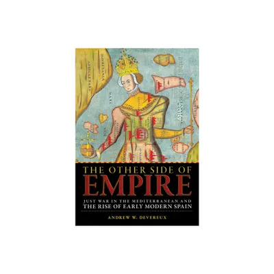 The Other Side of Empire - by Andrew W Devereux (Hardcover)