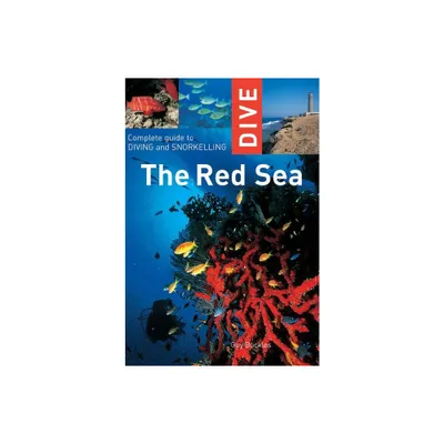 Dive the Red Sea - (Interlink Dive Guides) by Guy Buckles (Paperback)