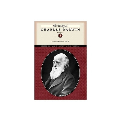 The Works of Charles Darwin, Volume 3 - (Paperback)