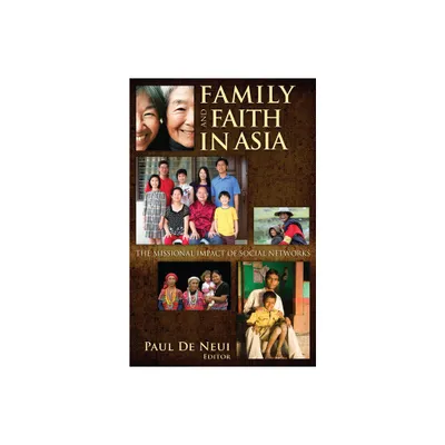 Family & Faith in Asia - (SEANET) by Paul H De Neui (Paperback)