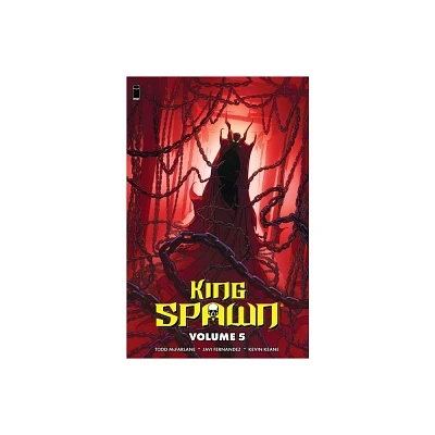 King Spawn Volume 5 - by Todd McFarlane (Paperback)