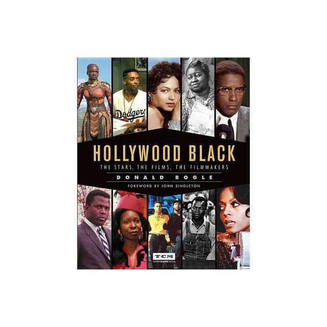 Hollywood Black - (Turner Classic Movies) by Donald Bogle (Hardcover)