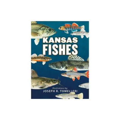 Kansas Fishes - by Kansas Fishes Committee (Hardcover)