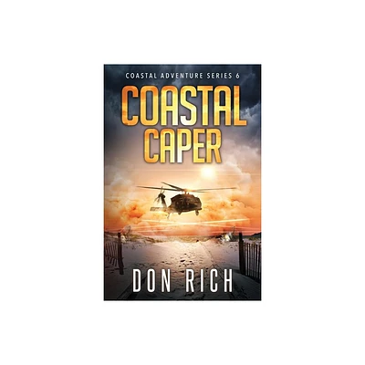 Coastal Caper - by Don Rich (Paperback)