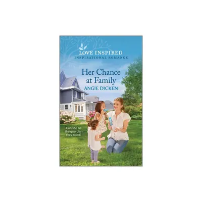 Her Chance at Family - (Heartland Sweethearts) by Angie Dicken (Paperback)