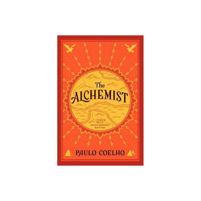 The Alchemist (Anniversary) (Paperback) by Paulo Coelho