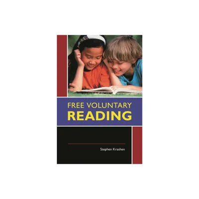 Free Voluntary Reading - by Stephen D Krashen (Paperback)