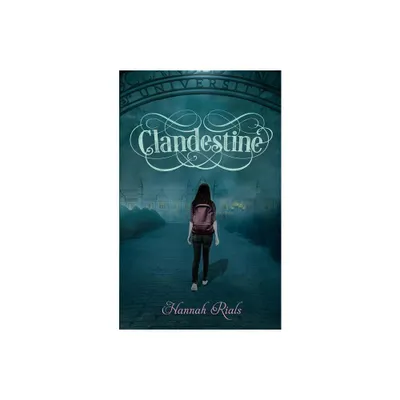 Clandestine Bk 2 Ascension Series - by Hannah Rials (Paperback)